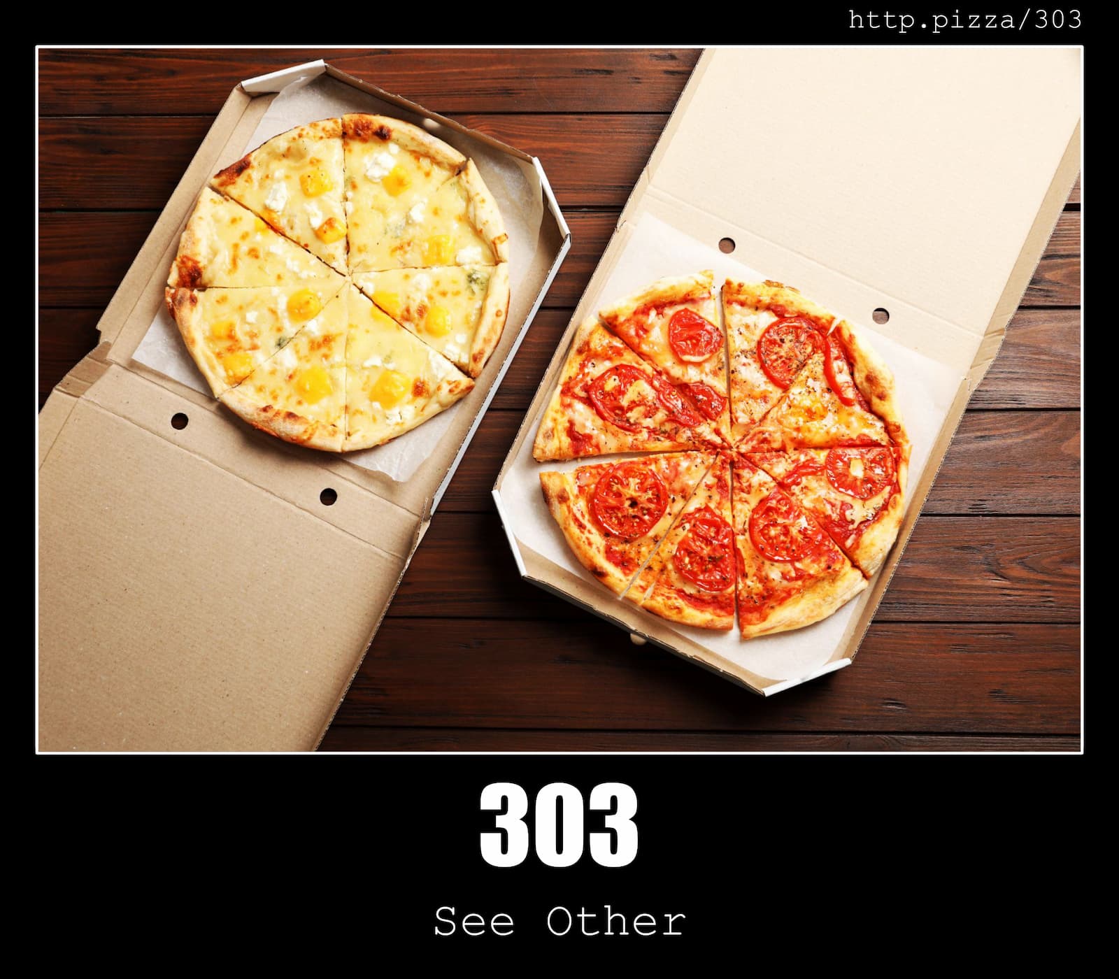HTTP Status Code 303 See Other & Pizzas