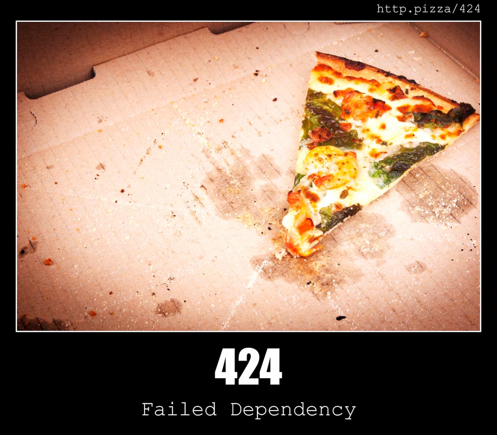 HTTP Status Code 424 Failed Dependency & Pizzas