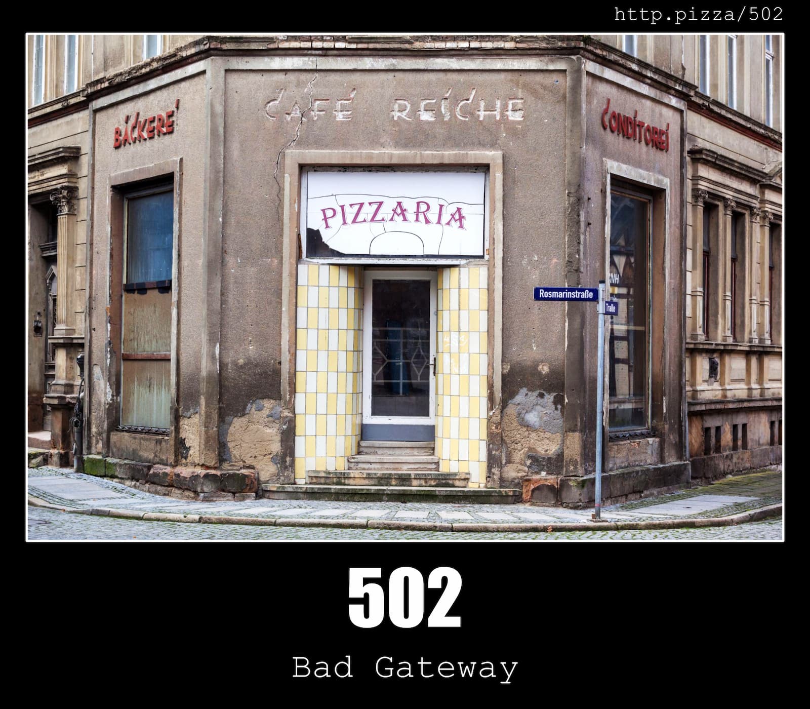 HTTP Status Code 502 Bad Gateway & Pizzas