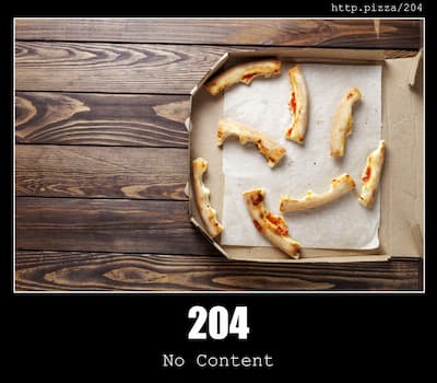 204 No Content & Pizzas